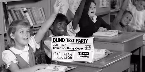 Blind Test Party au Brise Glace \u2219 anim\u00e9 par Harry Cover