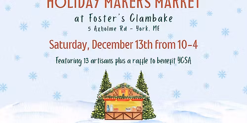 Holiday Makers Market at Foster's Clambake