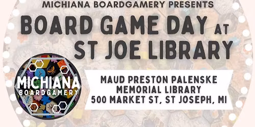 Board Games at St Joe Library