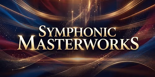 Mississippi Gulf Coast Symphony: Symphonic Masterworks