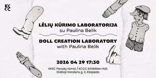 L\u0117li\u0173 k\u016brimo laboratorija su Paulina Belik