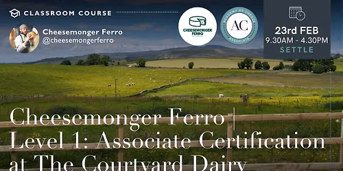 Cheesemonger Ferro | Level 1: Associate Certification at The Courtyard Dairy