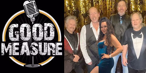 Good Measure Band (FREE SHOW)