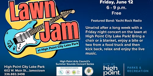Lawn Jam with Yacht Rock Radio at High Point City Lake Park