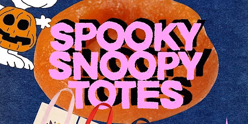 DIY Spooky Snoopy Totes - Oct 18th Simply Stoned