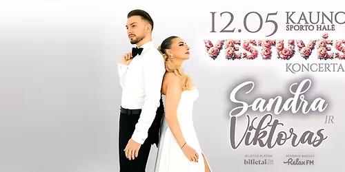 Sandra ir Viktoras - VESTUV\u0116S | Kaunas