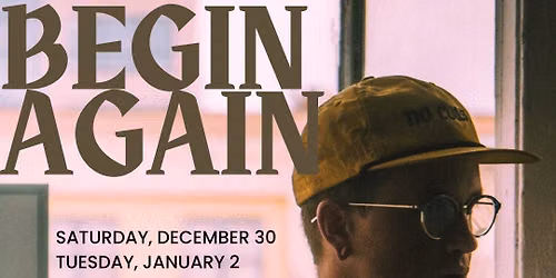 Begin Again at Old Globe Theatre