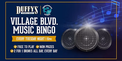 Music Bingo at Duffy's of Village Blvd.