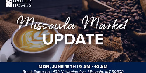 Missoula Market Update
