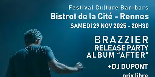 !!! Release-party !!!  BRAZZIER + DJ DUPONT