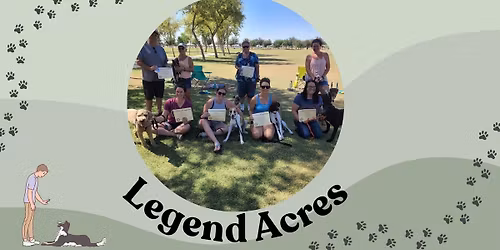 Legend Acres Dog Training Classes in Peoria
