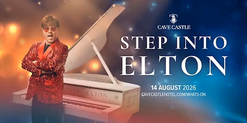 Step Into Elton | Cave Castle