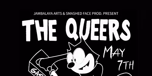 THE QUEERS \/ GENERATION WHY \/ SMOKE FREE HOME \/ LOS KAUSAS 