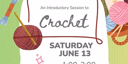 Beginning Crochet Class