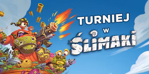  \u015aLIMAKI - turniej