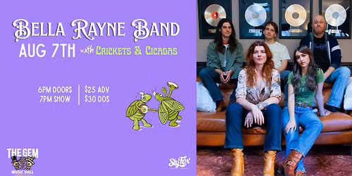 Bella Rayne Band with Crickets and Cicadas