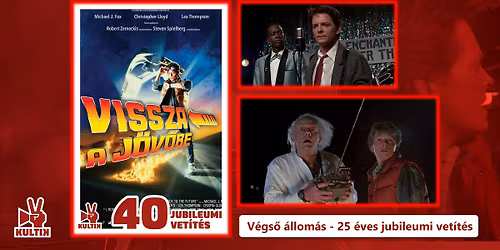 Vissza a j\u00f6v\u0151be - 40 \u00e9ves jubileumi vet\u00edt\u00e9s a Kultik Kaposv\u00e1r Moziban