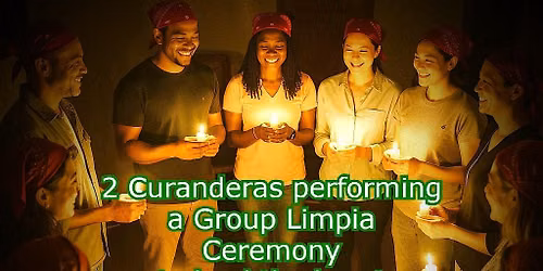 Group Limpia Ceremony to Heal the Heart and Emotions