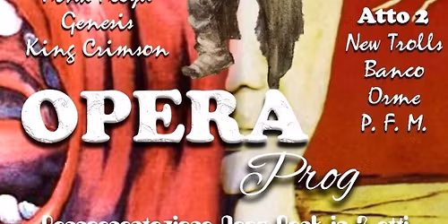 OPERA Prog @Teatro S.BORTOLO Rovigo