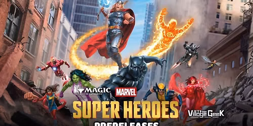 Magic Universes Beyond: Marvel Super Heroes Prerelease