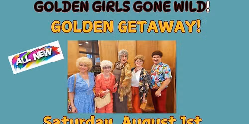 Golden Girls Gone Wild