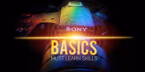 Master Your Photography Basics