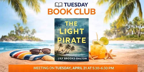 Tuesday Book Club: The Light Pirate by Lily Brooks-Dalton
