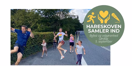Hareskoven samler ind - Byfest & Velg\u00f8renhed