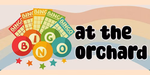 BINGO at the orchard