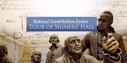 National Constitution Center Tour of Signers' Hall