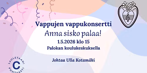 Anna sisko palaa! - Vappujen vappukonsertti