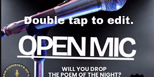 The Dope Poets Open Mic