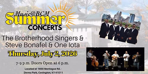 Music@BCM: The Brotherhood Singers & Steve Bonafel & One Iota
