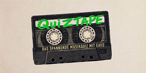 Quiztape - das spannende Musikquiz mit eavo