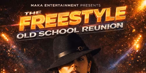 Freestyle Old School Reunion 