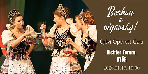 Borban a vigassa\u0301g! U\u0301je\u0301vi Operett Ga\u0301la