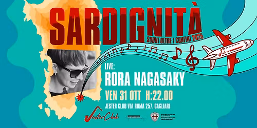 Sardignit\u00e0: Rora Nagasaky Live