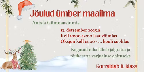 Antsla G\u00fcmnaasiumi J\u00f5ululaat "J\u00f5ulud \u00fcmber maailma"