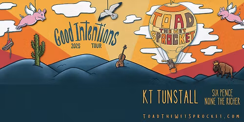 Toad the Wet Sprocket with KT Tunstall