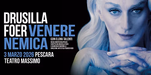 Drusilla Foer - 03.03.2026 - Pescara, Teatro Massimo