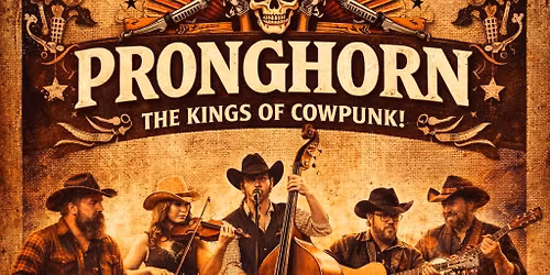 LIVE MUSIC \u2013 PRONGHORN
