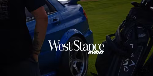 West Stance Event 2026 - Official 9th Edition