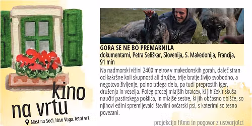 Kino na vrtu: GORA SE NE BO PREMAKNILA (dokumentarec, pogovor z ustvarjalci)