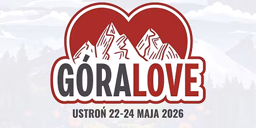 Ustro\u0144: G\u00f3raLOVE Festiwal