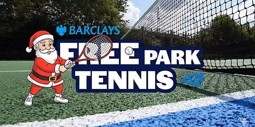 Christmas Free Parks Tennis at West Green Park