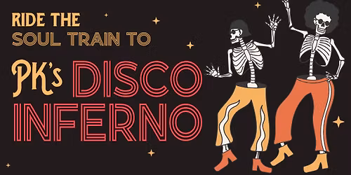 PK's Disco Inferno - Halloween Party