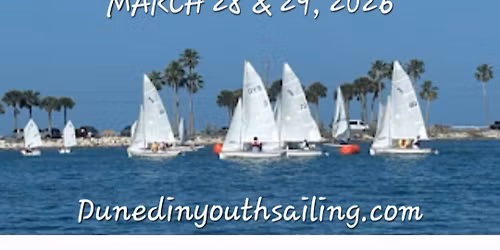 Dunedin Cup Small Boat Regatta March 28 & 29, 2026