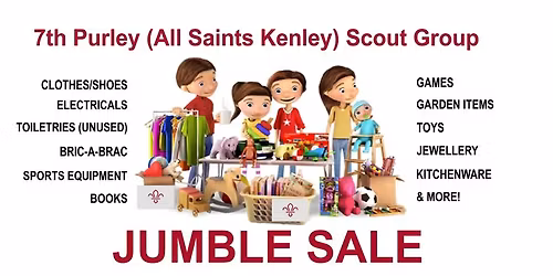7th Purley (All Saints Kenley) Scout Group Jumble Sale