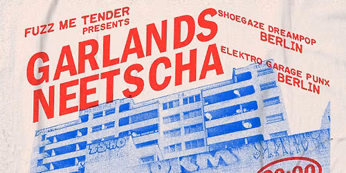 Neetscha & Garlands in West Germany