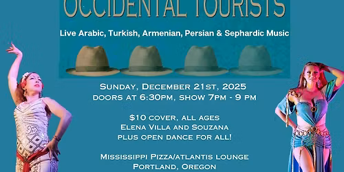 Occidental Tourists with Elena Villa and Souzana